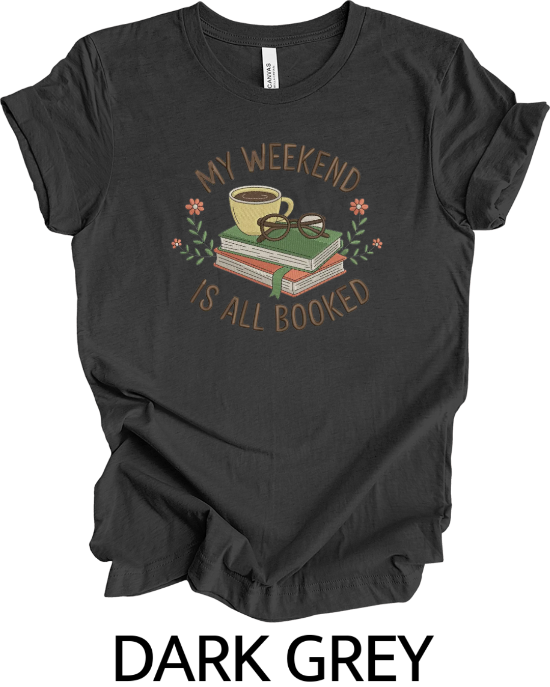 Weekend Booked Embroidery T-shirt