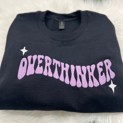 Overthinker Embroidery Crewneck