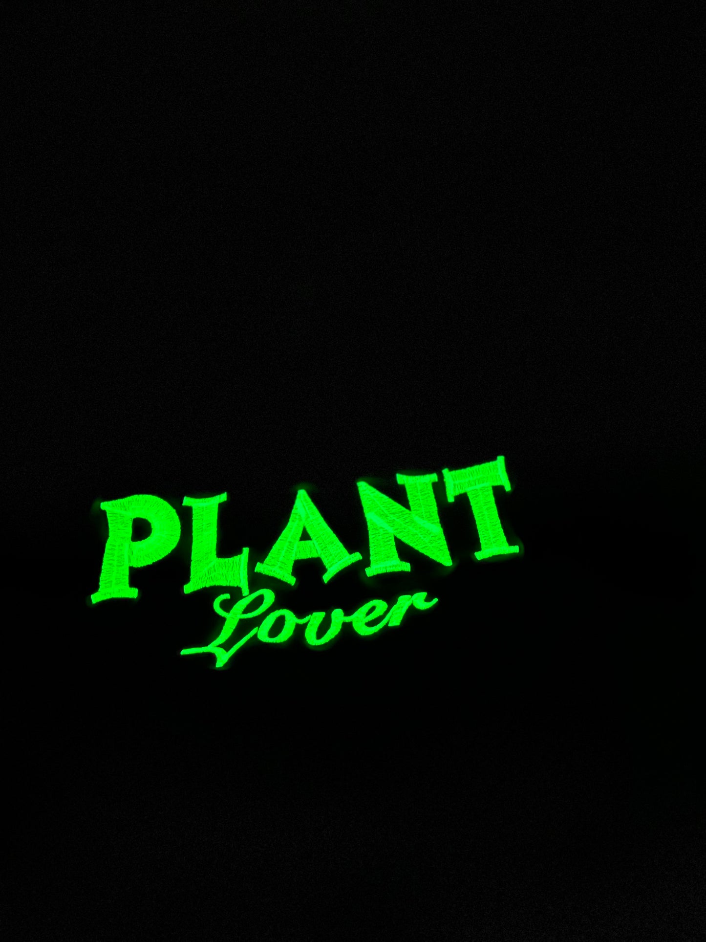 Plant Lovers Glow in the dark