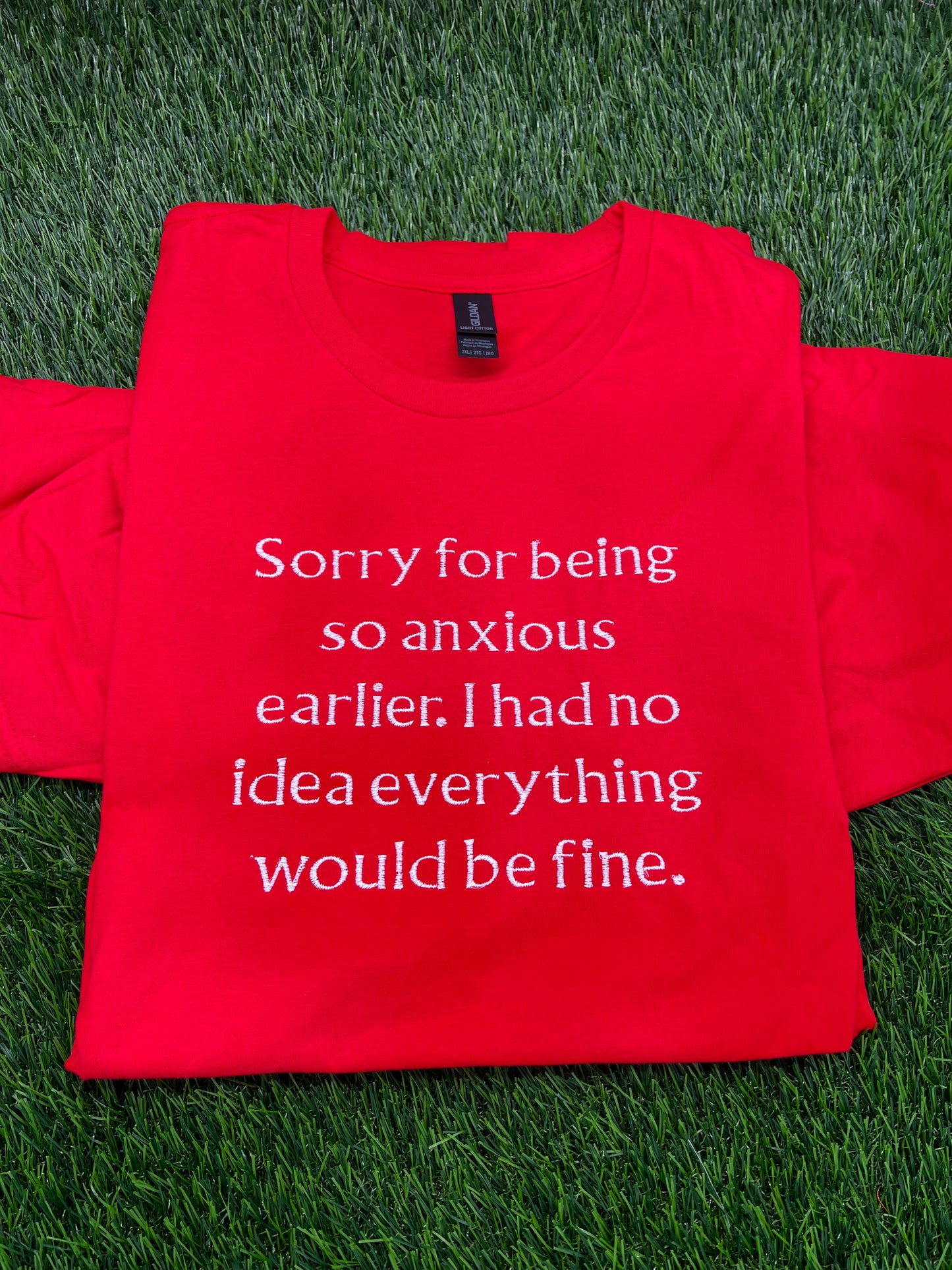 Sorry for Anxiety T-shirt